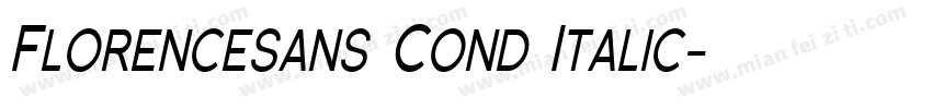 Florencesans Cond Italic字体转换